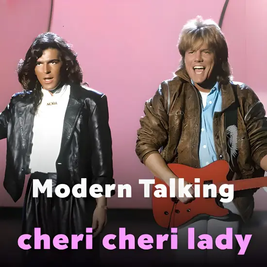 Modern Talking cheri cheri lady - Music